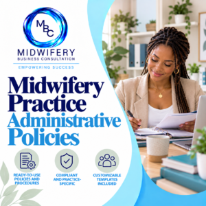 Midwifery Practice Administrative Policies